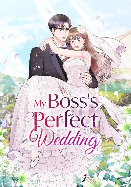 My Bosss’s Perfect Wedding