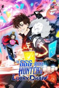 SSS-Class Gacha Hunter